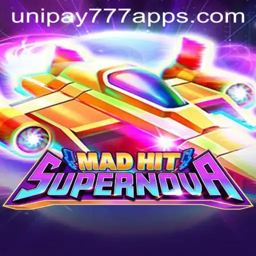 Discover the Thrilling World of MadHitSupernova Featuring UNIPAY 777