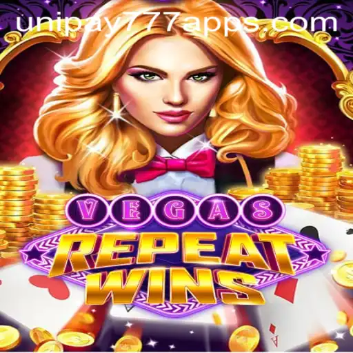 Explore the Thrilling World of VegasRepeatWins: A Guide to UNIPAY 777