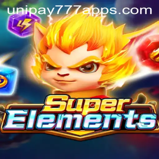 Exploring the Dynamic World of SuperElements: A Comprehensive Guide to Gameplay and Strategy with UNIPAY 777